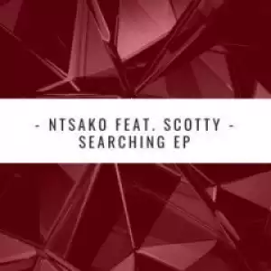 Ntsako - Searching (SCARAS AFRO SOUL  MIX)
